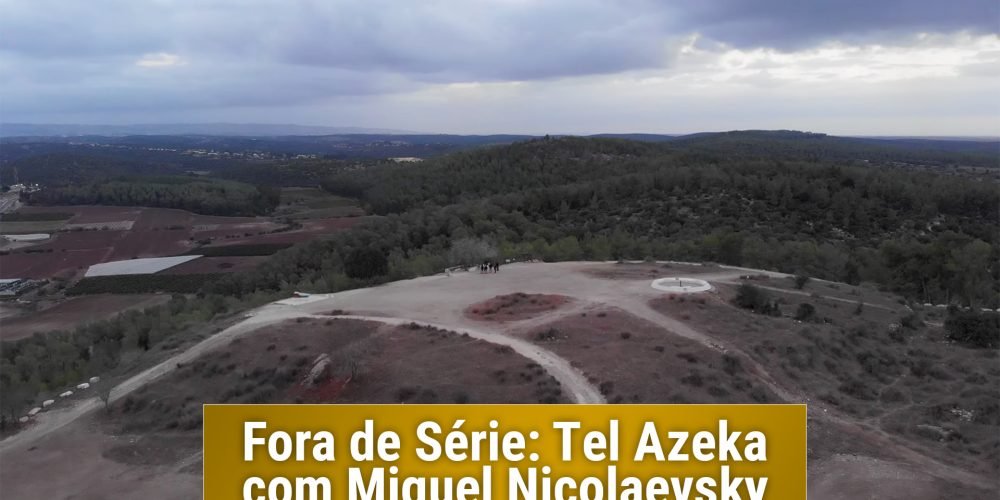 Fora de Serie Tel Azeka 4