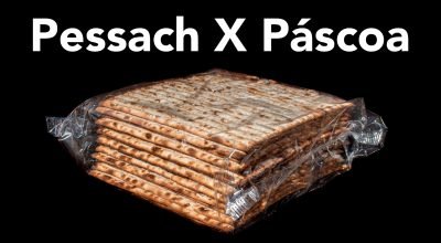 Prepare sua Páscoa como o Pessach em Israel
