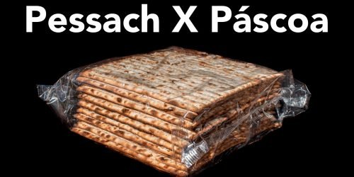 pessach versus pascoa